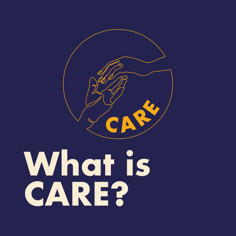 Banner image reading "What is CARE"